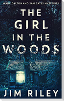 The Girl In The Woods