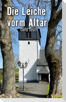 Die Leiche vorm Altar