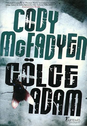Mcfadyen, Cody. Gölge Adam Cep Boy. Artemis Yayinlari, 2009.