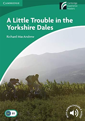 Macandrew, Richard. A Little Trouble in the Yorkshire Dales Level 3 Lower Intermediate. Cambridge University Press, 2009.