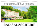 Ein Blick auf das Heilbad Bad Salzschlirf (Wandkalender 2024 DIN A4 quer), CALVENDO Monatskalender