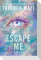 Escape Me