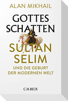 Gottes Schatten