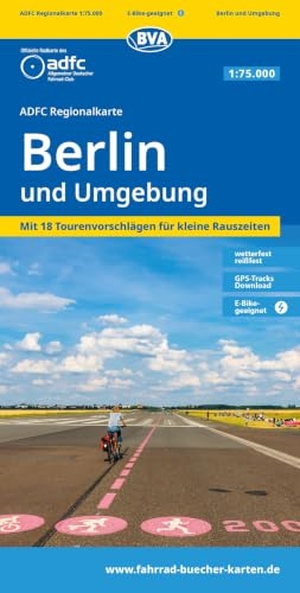 BVA ADFC Regionalkarte Berlin und Umgebung, mit Knotenpunkten 1:75.000 - mit Tagestourenvorschlägen, reiß- und wetterfest, E-Bike-geeignet, GPS-Tracks Download,. KOMPASS Freytag & Berndt, 2026.