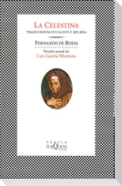 La Celestina : tragicomedia de Calisto y Melibea
