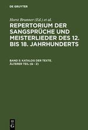 Katalog der Texte, Älterer Teil (Q-Z). Gruyter, W
