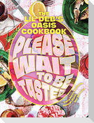 Please Wait to Be Tasted