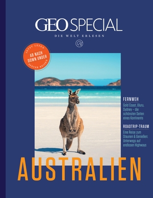 Wolff, Markus. GEO Special / GEO Special 06/2020 - Australien - Die Welt erlesen. Gruner + Jahr Geo-Mairs, 2021.
