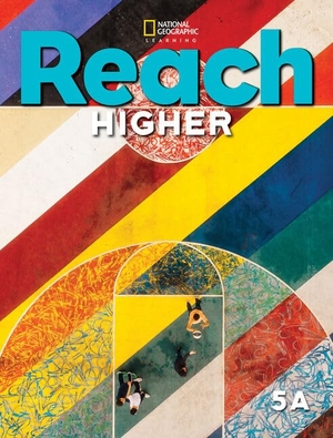 Frey, Nancy / Kratky, Lada et al. Reach Higher 5a with the Spark Platform. Cengage Learning, 2020.