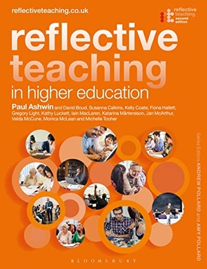 Boud, David / Calkins, Susanna et al. Reflective Teaching in Higher Education. Bloomsbury Publishing PLC, 2020.