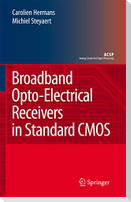 Broadband Opto-Electrical Receivers in Standard CMOS
