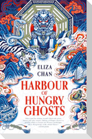 Harbour of Hungry Ghosts
