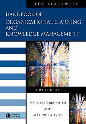 Easterby-Smith / Lyles. Blackwell Handbook of Organizational. John Wiley & Sons, 2005.