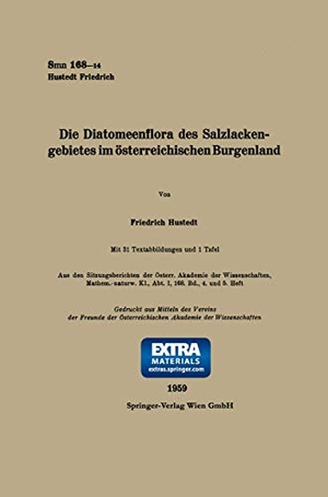 Hustedt, Friedrich. Die Diatomeenflora des Salzlackengebietes im österreichischen Burgenland. Springer Berlin Heidelberg, 1959.