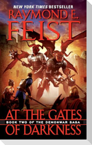 At the Gates of Darkness