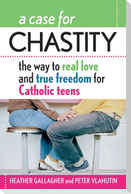 A Case for Chastity