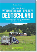 Die besten Wohnmobil-Stellplätze Deutschland