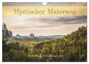 Mystischer Malerweg (Wandkalender 2024 DIN A4 quer), CALVENDO Monatskalender