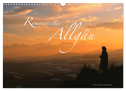 Romantisches Allgäu (Wandkalender 2025 DIN A3 quer), CALVENDO Monatskalender