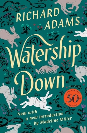 Adams, Richard. Watership Down. Scribner Book Company, 2005.