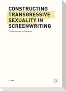Constructing Transgressive Sexuality in Screenwriting