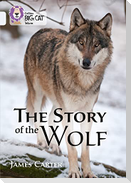 The Story of the Wolf