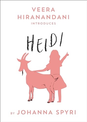 Spyri, Johanna. Heidi. Penguin Young Readers Group, 2020.
