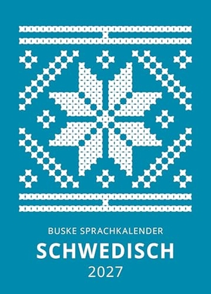Forstenius, Katarina. Sprachkalender Schwedisch 2027. Buske Helmut Verlag GmbH, 2026.