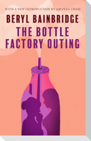The Bottle Factory Outing (50th Anniversary Edition)