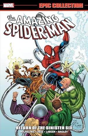Michelinie, David. Amazing Spider-Man Epic Collection - Return of The Sinister Six (New Printing). Turnaround Pub. Serv. Ltd, 2024.