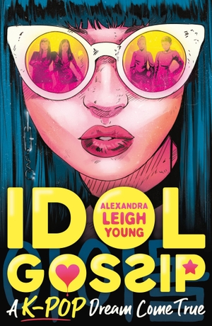 Young, Alexandra Leigh. Idol Gossip - A K-Pop Dream Come True. Walker Books Ltd., 2022.