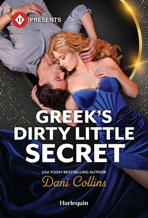 Collins, Dani. Greek's Dirty Little Secret. Harlequin, 2026.