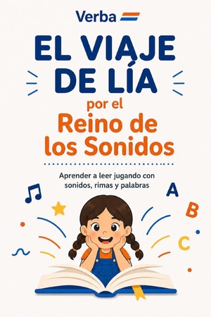 Verba. El viaje de Lía - por el Reino de los Sonidos. Independently published, 2026.