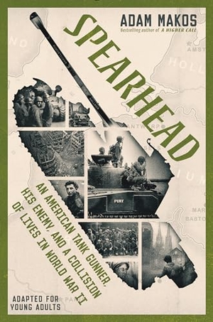 Makos, Adam. Spearhead (Adapted for Young Adults): An American Tank Gunner, His Enemy, and a Collision of Lives in World War II. Random House Children's Books, 2022.
