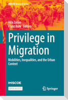 Privilege in Migration