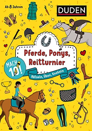 Offermann, Kristina. Mach 10! Pferde, Ponys, Reitturnier - Ab 8 Jahren - Rätseln, Üben, Knobeln. Bibliograph. Instit. GmbH, 2020.