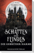 Im Schatten des Feindes