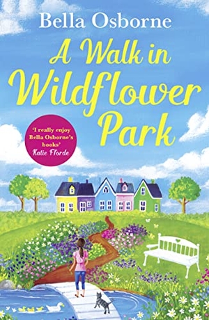 Osborne, Bella. A Walk in Wildflower Park. HarperCollins Publishers, 2019.