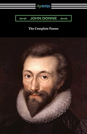 Donne, John. The Complete Poems. Digireads.com, 2019.