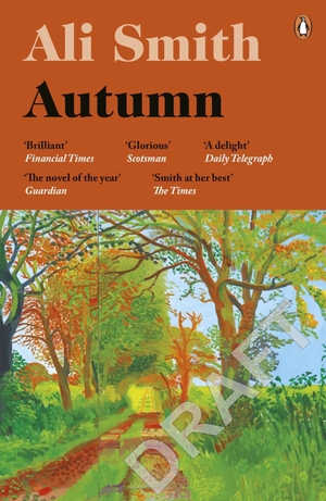 Smith, Ali. Autumn. Penguin Books Ltd (UK), 2017.