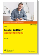 Klausur-Leitfaden Abgabenordnung