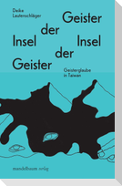 Insel der Geister - Geister der Insel