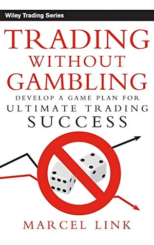 Link, Marcel. Trading Without Gambling. Wiley, 2008.