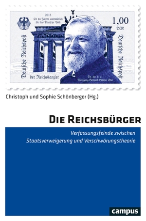 Schönberger, Christoph / Sophie Schönberger (Hrsg.). Die Reichsbürger - Verfassungsfeinde zwischen Staatsverweigerung und Verschwörungstheorie. Campus Verlag GmbH, 2019.