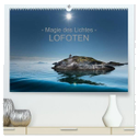 ¿ Magie des Lichtes ¿ LOFOTEN (hochwertiger Premium Wandkalender 2024 DIN A2 quer), Kunstdruck in Hochglanz