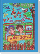 Fritzi und Oskar in der Schule