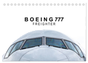 Boeing 777 Freighter (Tischkalender 2025 DIN A5 quer), CALVENDO Monatskalender