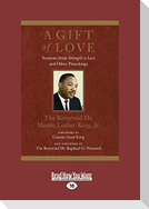 A Gift of Love