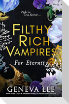 Filthy Rich Vampires