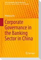 Corporate Governance in the Banking Sector in China